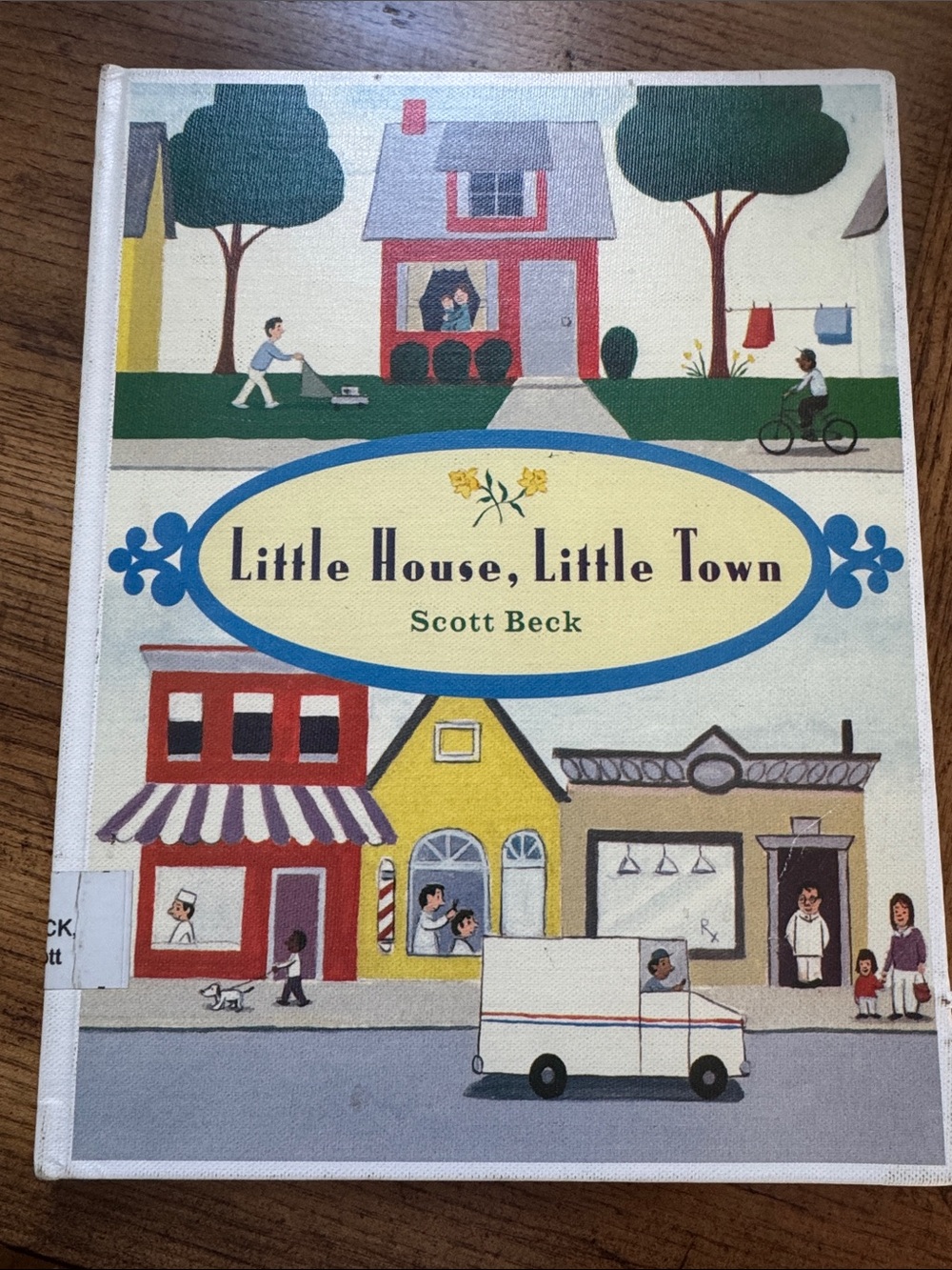 Little House, Little Town Hardcopy Young Child’s Book